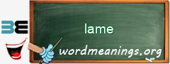 WordMeaning blackboard for lame